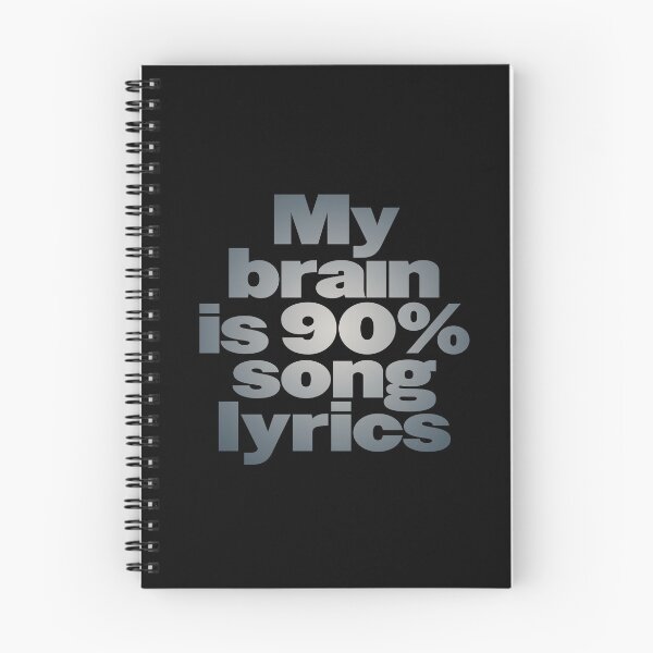 Item preview, My brain is 90% song lyrics v.5 designed and sold by x1brett.