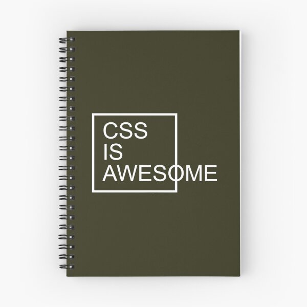 Item preview, CSS Is Awesome Funny Quote   	 designed and sold by rckrnfbeaa85.