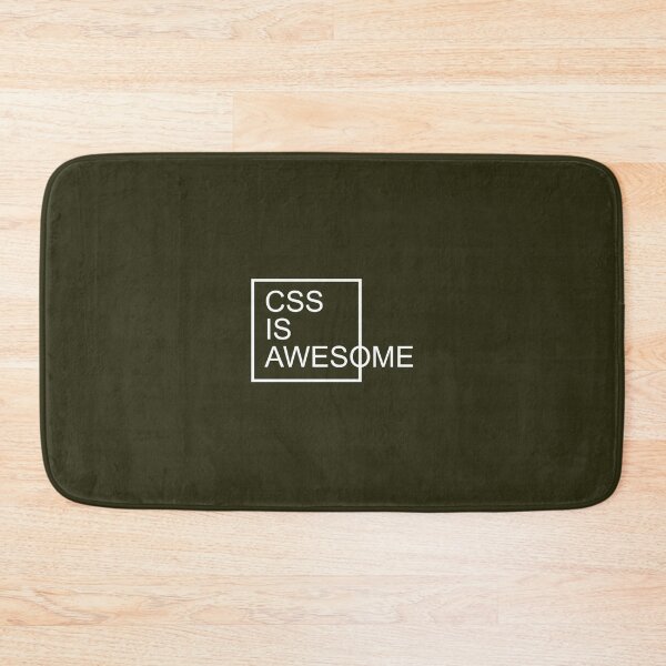 Item preview, CSS Is Awesome Funny Quote   	 designed and sold by rckrnfbeaa85.