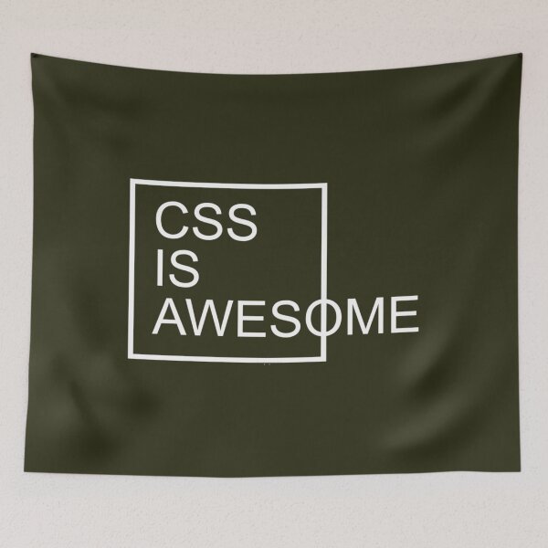 Item preview, CSS Is Awesome Funny Quote   	 designed and sold by rckrnfbeaa85.