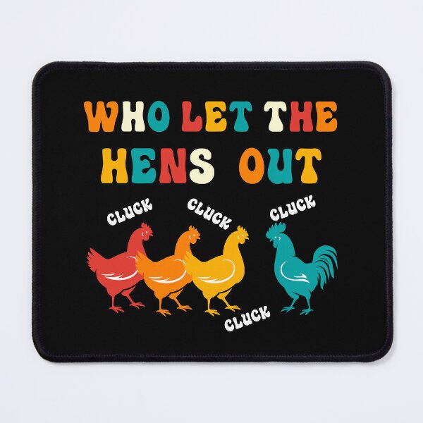 Item preview, Who Let the Hens Out Farm Chicken Gifts Country Chicken designed and sold by KsuAnn.