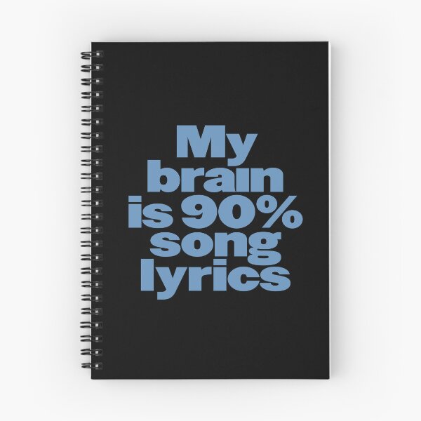 Item preview, My brain is 90% song lyrics v.8 designed and sold by x1brett.