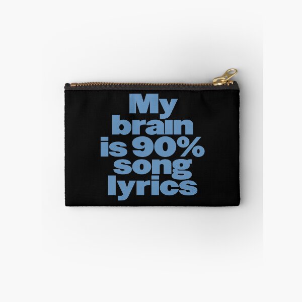 Item preview, My brain is 90% song lyrics v.8 designed and sold by x1brett.