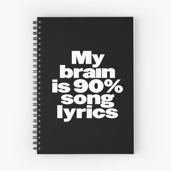 Item preview, My brain is 90% song lyrics v.9 designed and sold by x1brett.