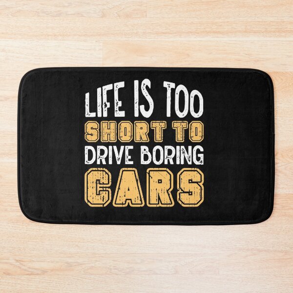 Item preview, Life Is Too Short To Drive Boring Cars Classic Car Lover designed and sold by woormle.