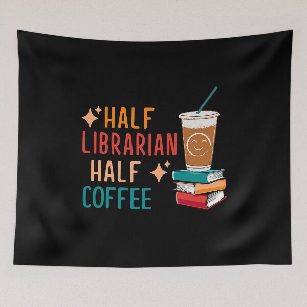 Artikelvorschau, Half Coffee Half Librarian Gifts Library Funny Librarian entworfen und verkauft von KsuAnn.