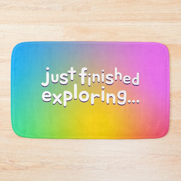 Item preview, Just Finished Exploring designed and sold by Jokertags.