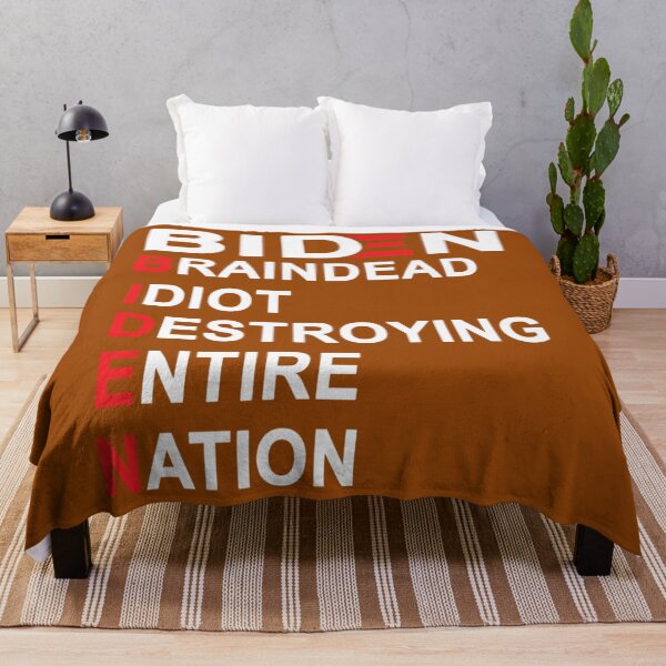 Item preview, Biden Braindead Idiot Destroying Entire Nation	 designed and sold by bkdblnzy32.