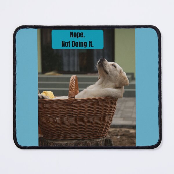 Item preview, Not Doing It. designed and sold by Project Remission, LLC.