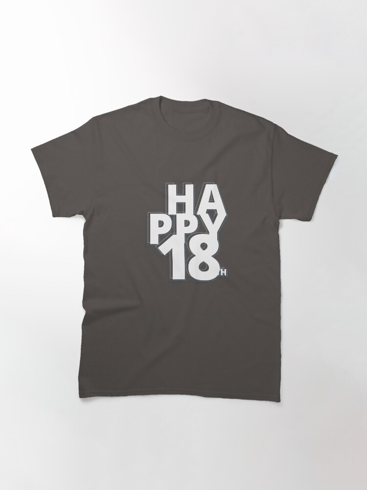 Thumbnail 3 of 7, Classic T-Shirt, Happy 18 years designed and sold by FunnyNoMark.