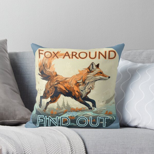 Item preview, Fox around, Find out  designed and sold by cloudpeakwyo.