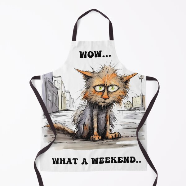 Item preview, Funny Cat Graphic WOW What A Weekend designed and sold by MTJ-Mushrooms.