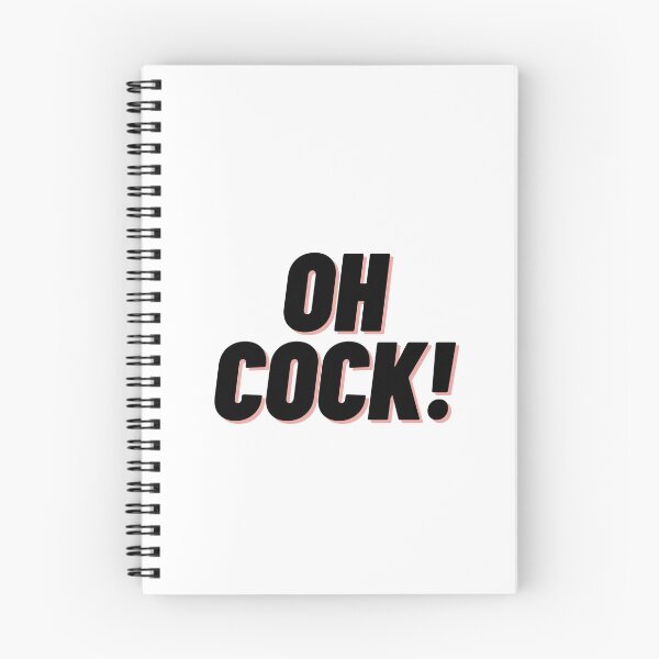 Item preview, Oh Cock! (James May Quote) designed and sold by Cubezz.