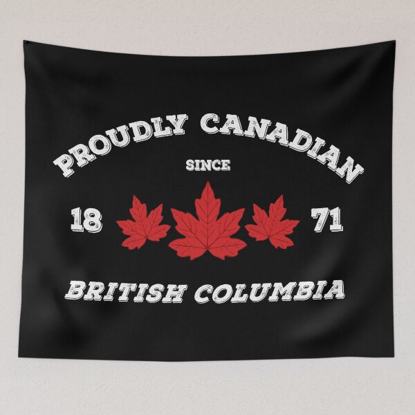 Artikelvorschau, British Columbia von Tjays auf einem Cool entworfen und verkauft von TJays.