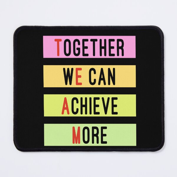 Item preview, Together We Can Achieve More designed and sold by Color-Sparkle.