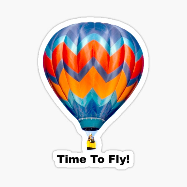 Item preview, Balloon - Time To fly! designed and sold by BWBConcepts.