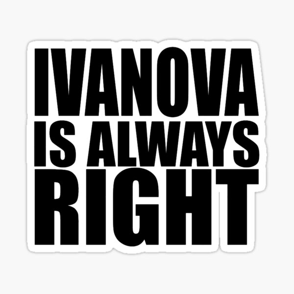 Item preview, Ivanova is always right! designed and sold by otismaximilian.
