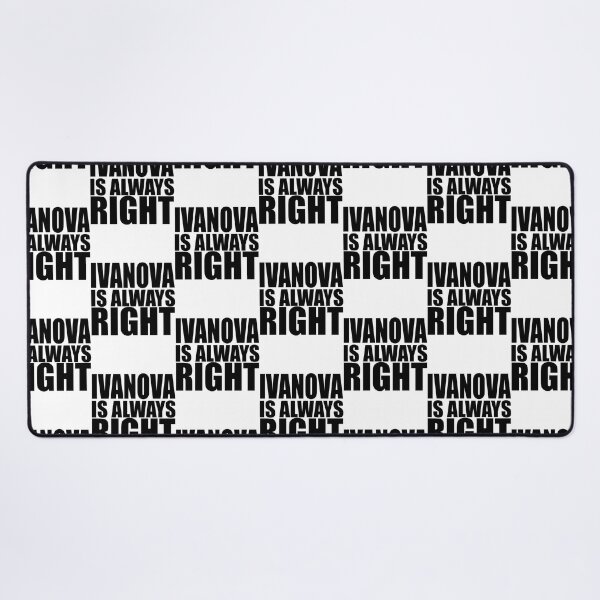 Item preview, Ivanova is always right! designed and sold by otismaximilian.