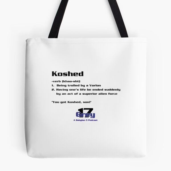 Item preview, Koshed Dictionary Entry - Grey 17 Podcast designed and sold by otismaximilian.