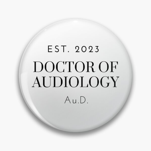 Item preview, Doctor of Audiology 2023 designed and sold by SydStot.