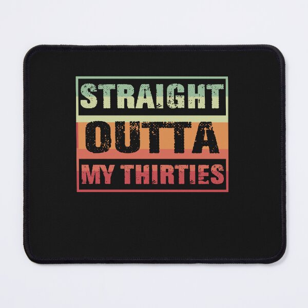 Item preview, 1983 Straight Outta My Thirties 40th BIRTHDAY Gift 40 Years designed and sold by mainana78.