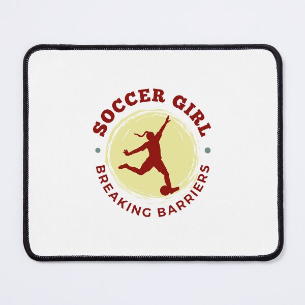 Item preview, Soccer Girl - Breaking Barriers designed and sold by pixdesigns.