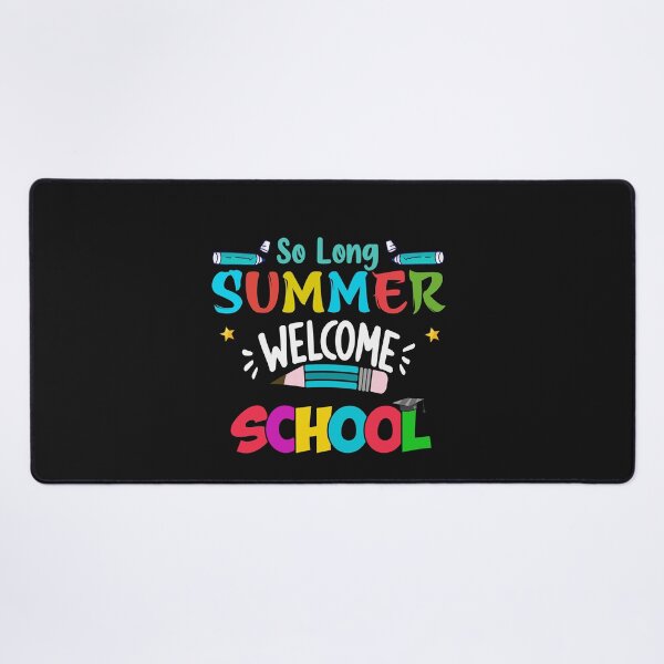 Item preview, So long Summer Welcome School First Day Back To School designed and sold by woormle.