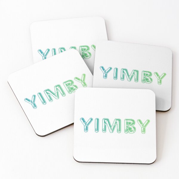 Item preview, YIMBY - Yes in my Backyard Blue Text designed and sold by BitofLiz.