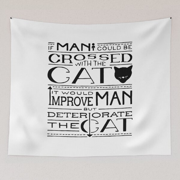 Item preview, If Man Could Be Crossed with the Cat… designed and sold by Alyssa Brensinger.