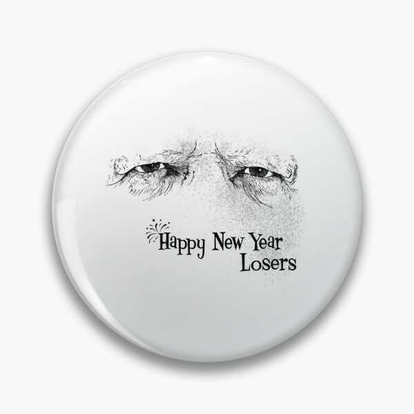 Item preview, Happy New Year, Losers designed and sold by Rosael-Pointer-.