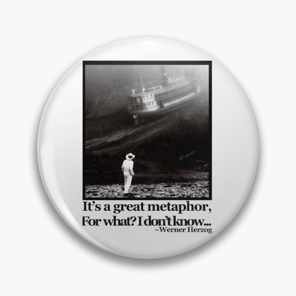 Item preview, Fitzcarraldo Werner Herzog Quote designed and sold by Amade-oCarrero-.