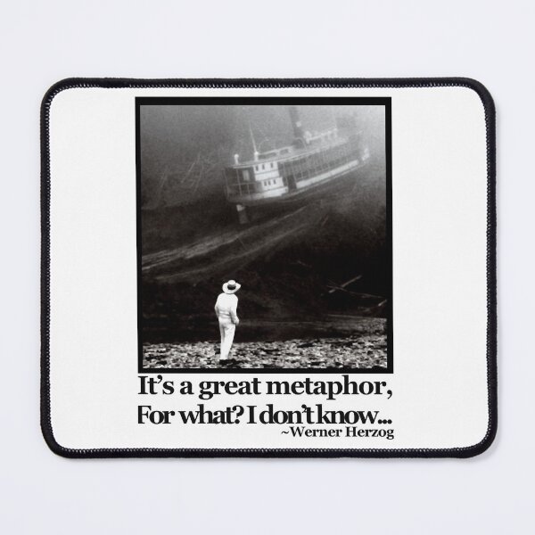 Item preview, Fitzcarraldo Werner Herzog Quote designed and sold by Amade-oCarrero-.