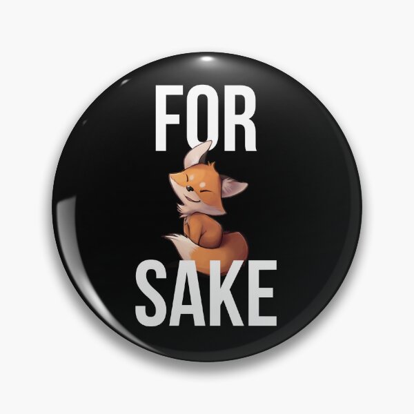 Item preview, Fox Cute For Fox Sake designed and sold by Amade-oCarrero-.