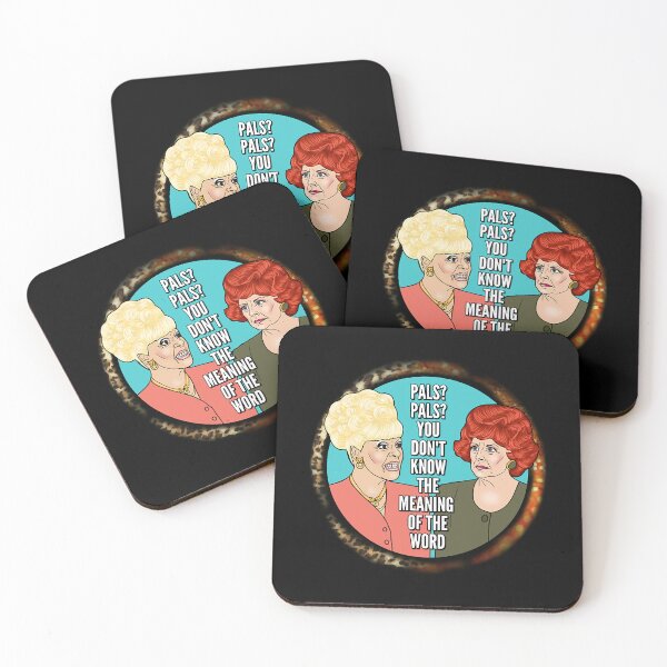 Item preview, Pals You Don_t Know The Mean Coronation street designed and sold by ShirlySturm.