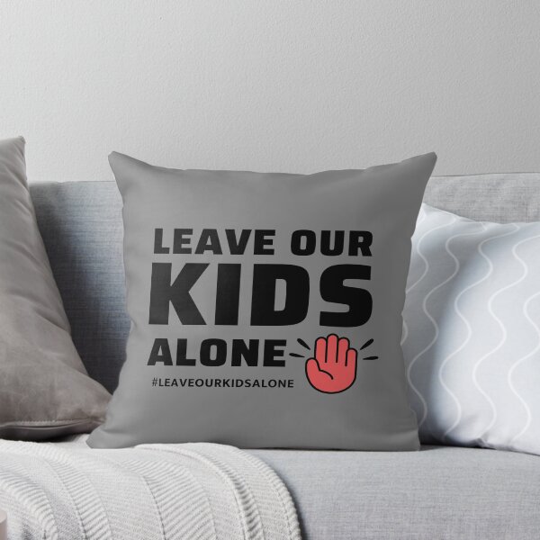 Item preview, Leave Our Kids Alone - God Saves designed and sold by ViewerEqualsPhoton.