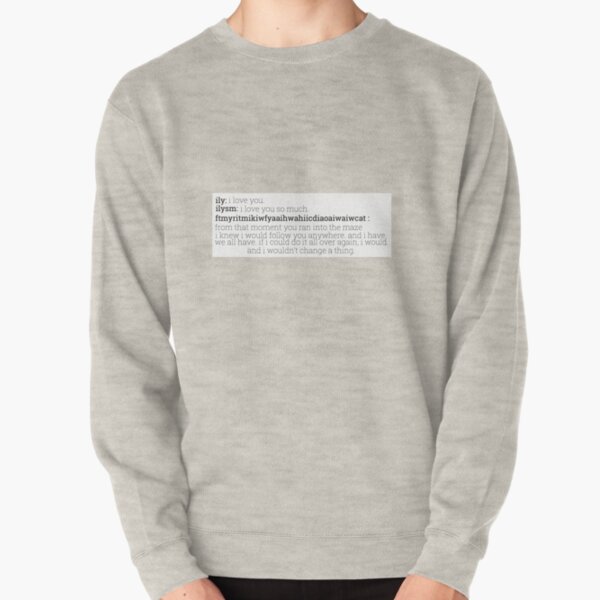 the maze runner - 'ily' Pullover Sweatshirt