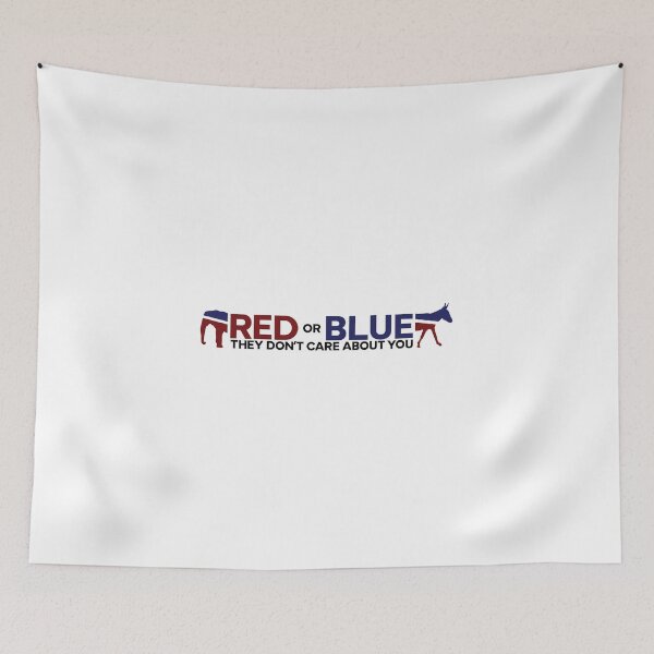 Item preview, Red or Blue They Don't Care About You designed and sold by HonestyTees.