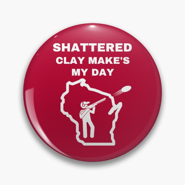 Item preview, Shattered Clay Makes My Day designed and sold by WoodburyLake.