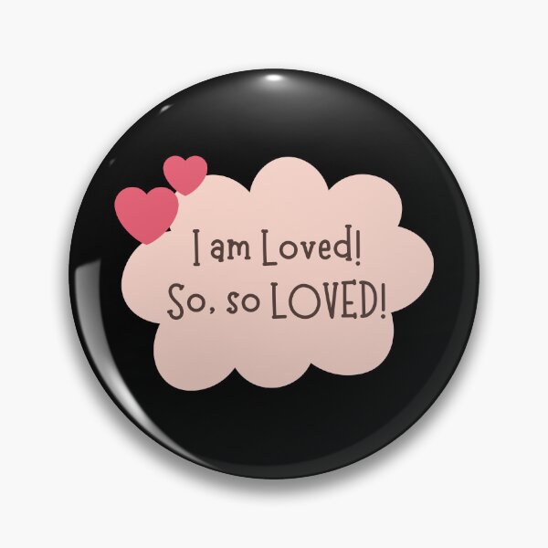 Item preview, Iam Loved! So, So Loved! designed and sold by iameverything.