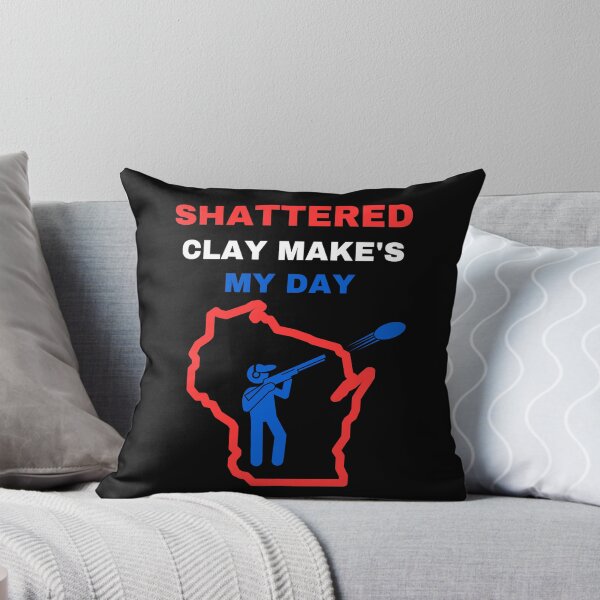 Item preview, Shattered Clay Makes My Day designed and sold by WoodburyLake.