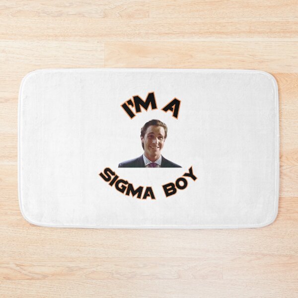 Item preview,  I'm a Sigma Boy designed and sold by BullShitShop23.