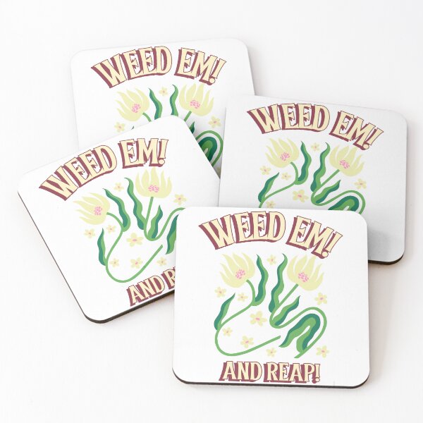 Item preview, Weed Em! And Reap! Gift For Gardeners designed and sold by whytealistair.