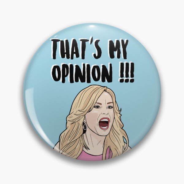 Item preview, That's My Opinion !!! - Tamra Judge - The Real Housewives of Orange County designed and sold by PopShopDesignFR.