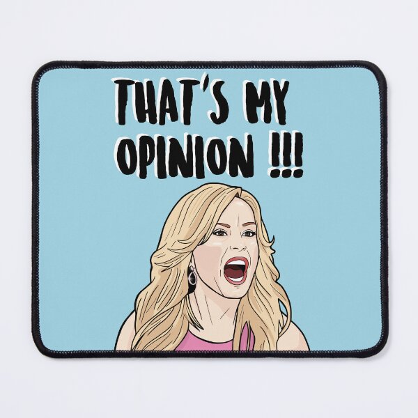 Item preview, That's My Opinion !!! - Tamra Judge - The Real Housewives of Orange County designed and sold by PopShopDesignFR.