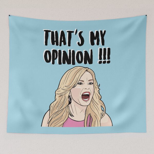 Item preview, That's My Opinion !!! - Tamra Judge - The Real Housewives of Orange County designed and sold by PopShopDesignFR.
