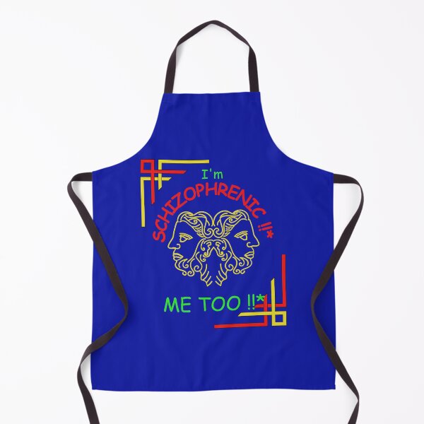 Item preview, I'm Schizophrenic - me too designed and sold by BurstBlue-1.