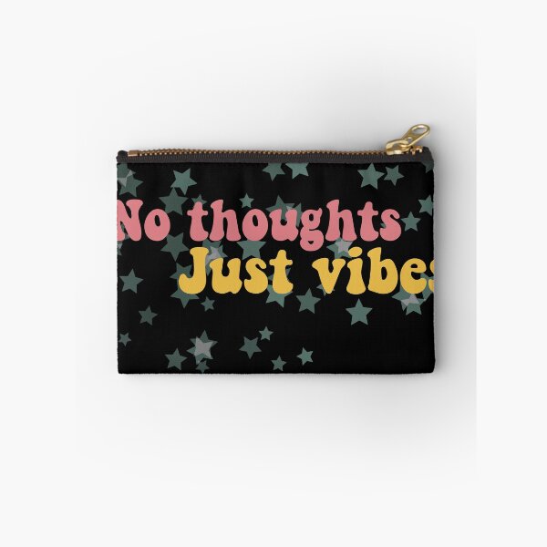Item preview, No Thoughts, Just Vibes designed and sold by RabbitHeartArt.