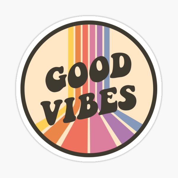 Good Vibes Stickers Redbubble 4206