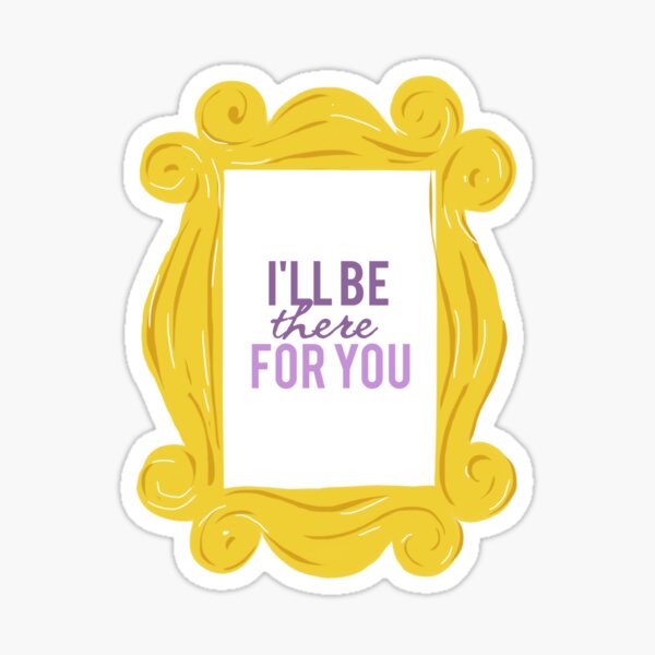 Friends Theme Song Stickers Redbubble - friends intro roblox id