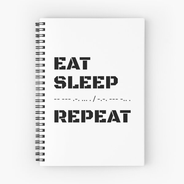 Item preview, Eat Sleep Morse Code Repeat designed and sold by AnnSign.